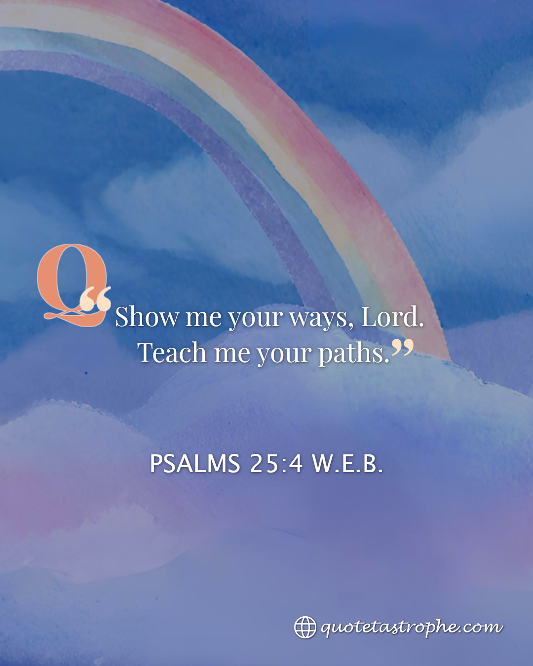 Psalms 25:4 Bible Quotes Images For You